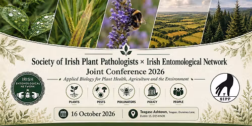 SIPP \u00d7 Irish Entomology Network Conference 2026