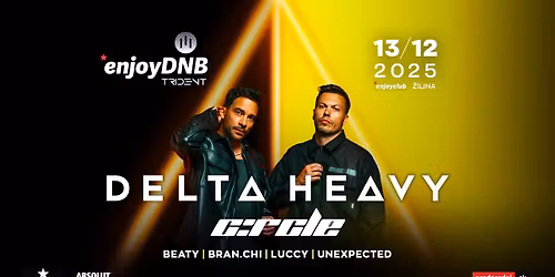 *enjoyDNB by III Trident w. DELTA HEAVY