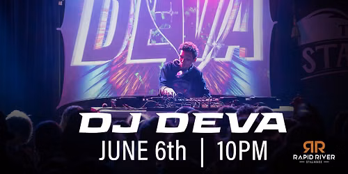 DJ DEVA \u2013 Live at Rapid River Stillhouse
