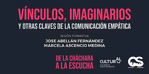 Formaci\u00f3n \u201cV\u00ednculos, imaginarios y otras claves de comunicaci\u00f3n emp\u00e1tica"