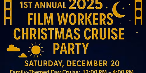 Film Workers Christmas Adult Evening Cruise 2025 6-10pm