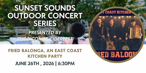 Sunset Sounds Presents: Fried Balogna - East Coast Kitchen Party