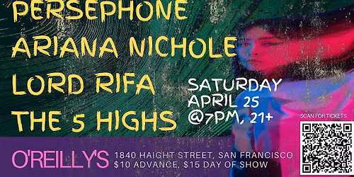 PERSEPHONE | ARIANA NICOLE | LORD RIFA | THE 5 HIGHS