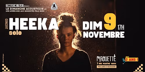 Concert HEEKA solo \/ par Tonight We Folk \u00e0 Pirouette