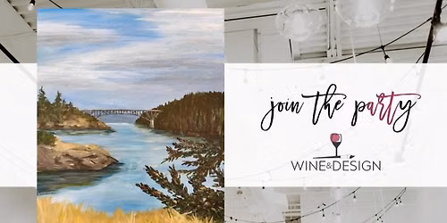 Deception Pass | Wine & Design