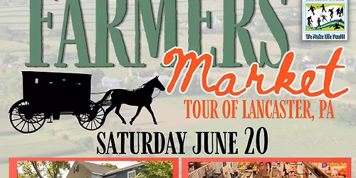 NEW! Farmers Market Tour of Lancaster