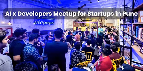 AI x Developers Meetup for Startups in Pune