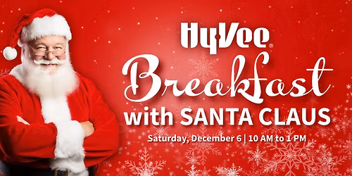Breakfast with Santa at Hy-Vee! | 12.06