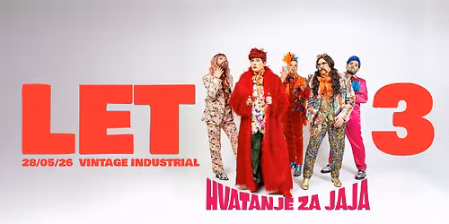 LET 3 "Hvatanje za jaja" | 28\/05\/26 VIB