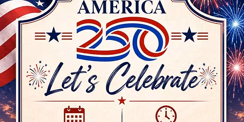 Active Aged: America 250 Celebration