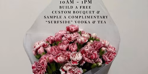 FREE custom bouquets for Mom 