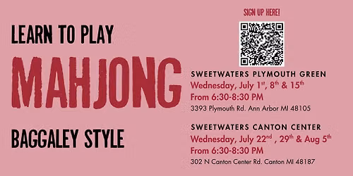 Mahjong Event: Learn to play Mahjong Baggaley Style!