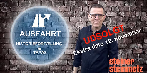 Ausfahrt Historiefort\u00e6lling & Tapas v\/ Steiner Steinmetz