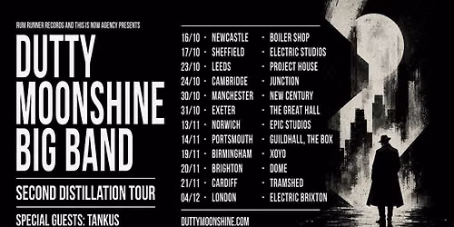 Sheffield - Dutty Moonshine Big Band - Second Distillation Tour