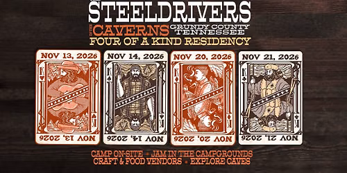 The SteelDrivers in The Caverns - Four of a Kind Residency