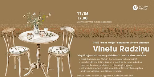 Cikl\u0101 \u201cLaiks kafijai\u201d saruna ar ainavu dizaineri Vinetu Radzi\u0146u