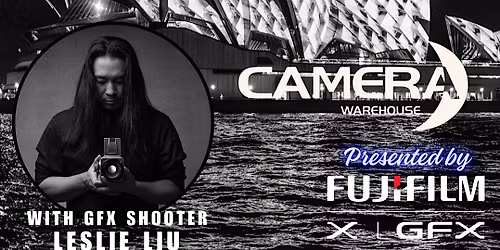 Illuminate: A FUJIFILM\/Camera Warehouse Vivid Experience