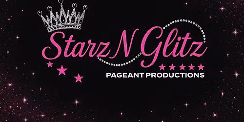 Starz N Glitz Mini National