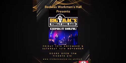 Big Mac's Wholly Soul Band - 14th & 15th November
