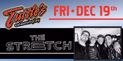 The Stretch - Return To Tuttle's w\/Special Guest Demitri Rallis