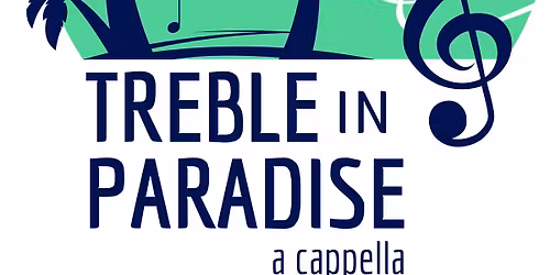 Treble & Tidings: An A Cappella Holiday Concert at Sunshine Cathedral Center for the Performing Arts