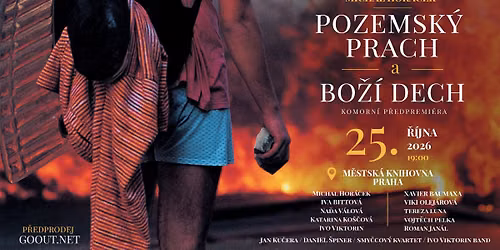 Michal Hor\u00e1\u010dek - Pozemsk\u00fd prach a Bo\u017e\u00ed dech (komorn\u00ed p\u0159edpremi\u00e9ra) \/ M\u011bstsk\u00e1 knihovna v Praze