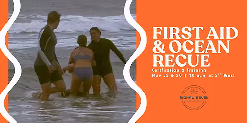 First Aid & Ocean Rescue