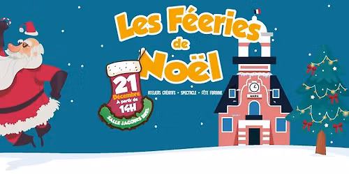 Les F\u00e9eries de No\u00ebl 2025