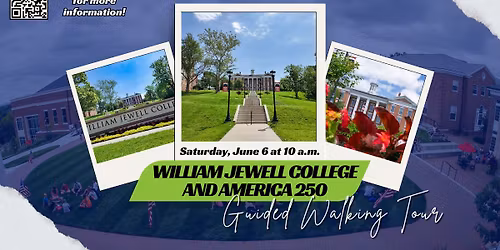 Guided Walking Tour Series - William Jewell College and America 250