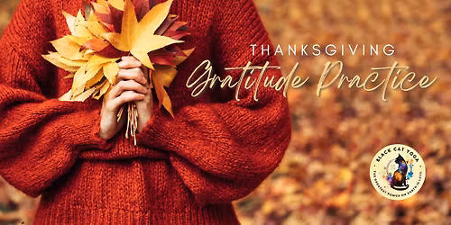 Thanksgiving Gratitude Practice