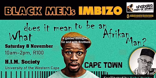 Black Men's IMBIZO - Cape Town