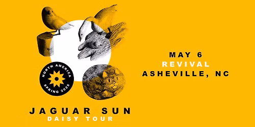 Jaguar Sun - Daisy Tour at Revival (Asheville)