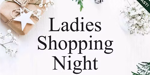 Ladies Shopping Night 