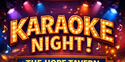 Sunday Funday Karaoke @ The Hope Tavern 
