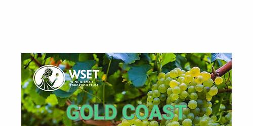 WSET Level 2 in Wines - Gold Coast