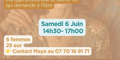 Atelier\/Cercle de femmes Transg\u00e9n\u00e9rationnel: Se relier \u00e0 sa lign\u00e9e f\u00e9minine