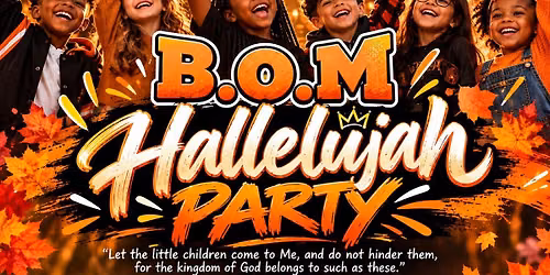 B.O.M Hallelujah Party 