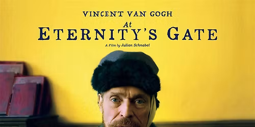 Film Night: At Eternity's Gate