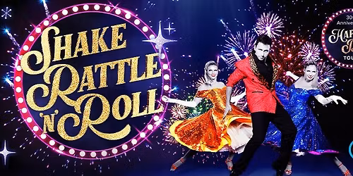 Shake Rattle 'n' Roll presented by Dion and Randall International