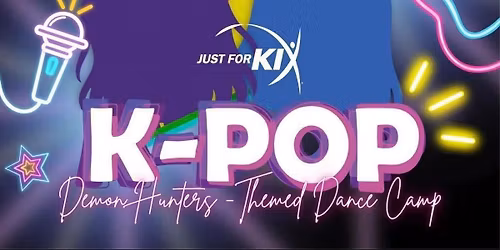 K-Pop Demon Hunters - Themed Dance Camp