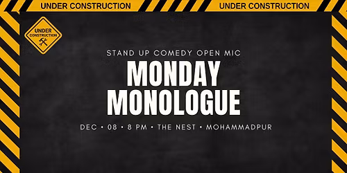 Monday Monologue - Comedy Open Mic