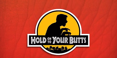 DAC Presents: Hold On To Your Butts