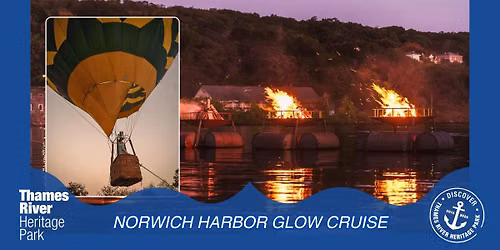 Norwich Harbor Glow Cruise