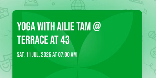 Yoga with Ailie Tam @ terrace at 43