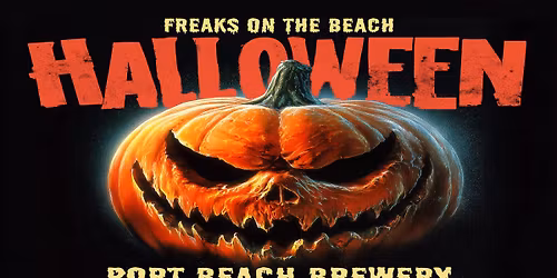 FREAKS ON THE BEACH "HALLOWEEN" 2026 | 5TH B'DAY FREAKFEST! | Port Beach Brewery, Nth Fremantle