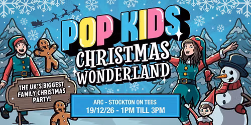 PopKids Christmas Wonderland @ ARC Stockton