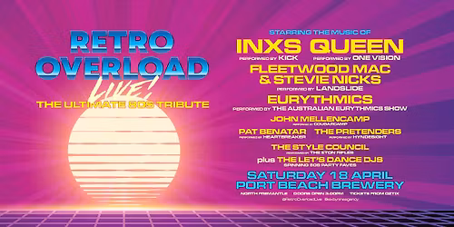 RETRO OVERLOAD - Live! | Port Beach Brewery, Nth Fremantle WA
