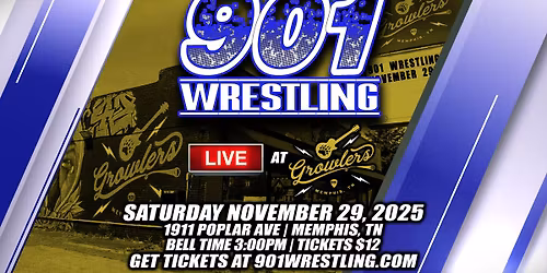 901 Wrestling at GROWLERS