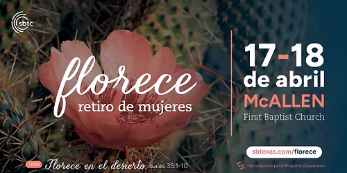 Retiro de Mujeres Florece (Sur de Texas)