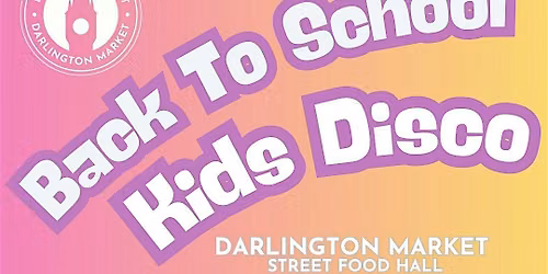 Back To School Kids Disco